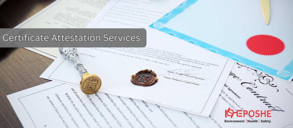 Certificate Attestation Services - apostille MOFA UAE Embassy HRD - Poshe Solutions Degree certificate attestation